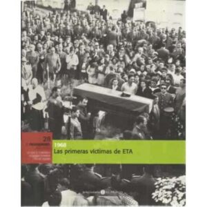 1968. Las primeras víctimas de ETA