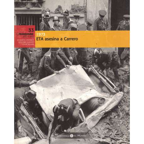 1973. ETA asesina a Carrero