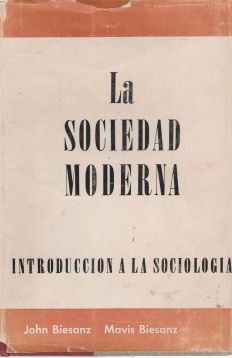 La sociedad moderna, introducción a la sociología