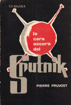 La Cara Oscura del Sputnik