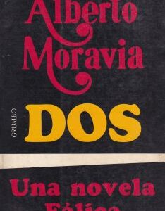 Dos. Una novela fálica