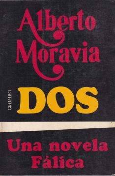 Dos. Una novela fálica