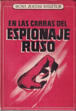 En las garras del espionaje ruso