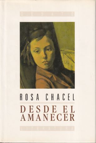 Desde el amanecer. Autobiografía de mis primeros diez años