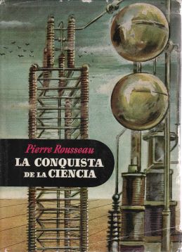 La conquista de la ciencia