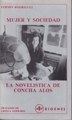 Mujer y sociedad. La novelística de Concha Alós