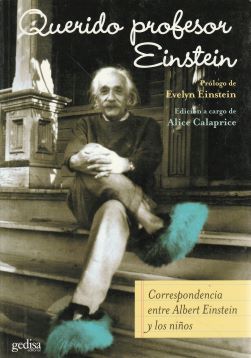 Querido profesor Einstein. Correspondencia entre Albert Einstein y los niños