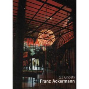 23 Ghosts. Franz Ackermann