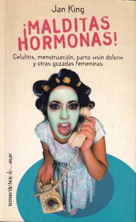 ¡Malditas hormonas!