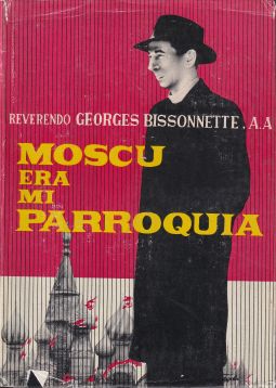 Moscú era mi parroquia
