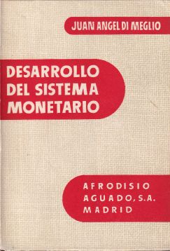 Desarrollo del sistema monetario