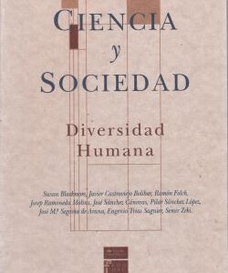 Ciencia y sociedad. Diversidad humana