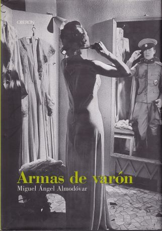 Armas de varón. Mujeres que se hicieron pasar por hombres