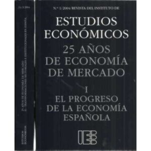 25 años de economía de mercado. 2 tomos