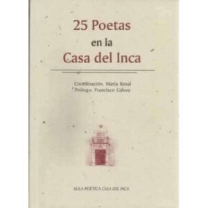 25 POETAS EN CASA DEL INCA