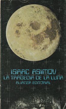 La tragedia de la luna