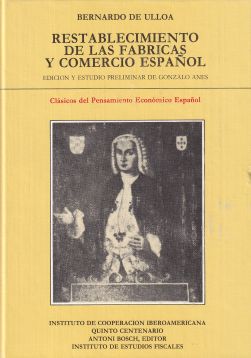 Restablecimiento de las fábricas y el comercio español