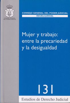 Mujer y trabajo: entre la precariedad y la desigualdad