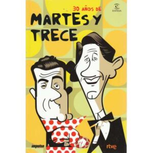 30 Años de Martes y Trece