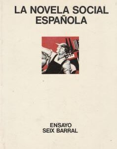 La novela social española (1920-1971)