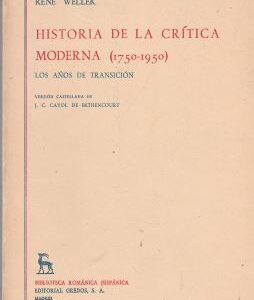 Historia de la crítica moderna (1750-1950). III: Los años de transición