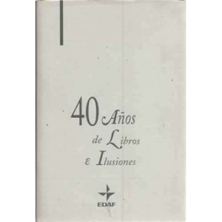 40 años de libros e ilusiones