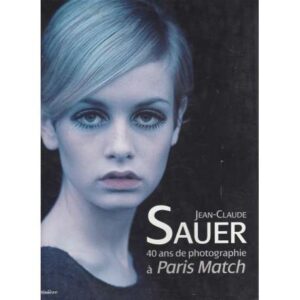 40 Ans de photographie à Paris Match