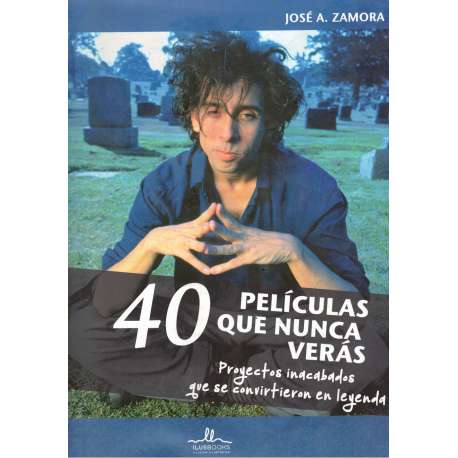 40 películas que nunca verás