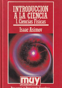 Introducción a la ciencia. I Ciencias físicas