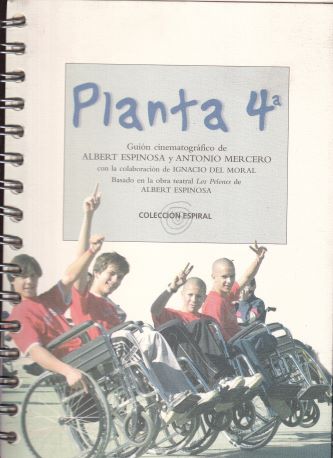 PLANTA 4ª. Guión cinematográfico