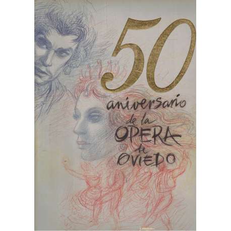 50 aniversario de la Ópera de Oviedo