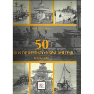 50 años de retrato naval militar, 1870-1920