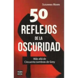 50 reflejos de la oscuridad