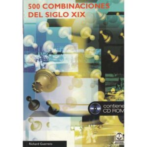 500 combinaciones del siglo XIX. (Falta CD rom)