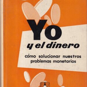 Yo y el dinero
