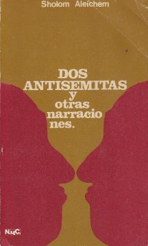Dos antisemitas y otras narraciones