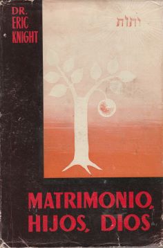 Matrimonio, hijos, Dios