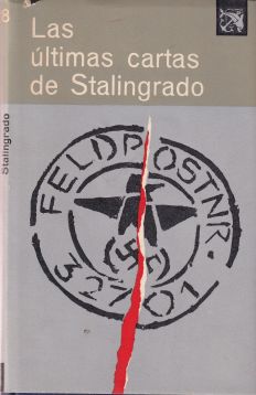 Las últimas cartas de Stalingrado