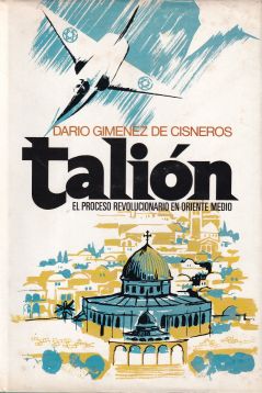 Talión. El proceso revolucionario en Oriente Medio
