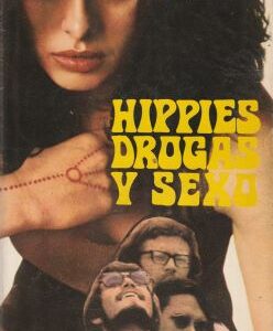 Hippies, drogas y sexo