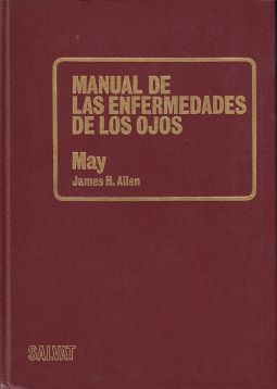 Manual de las enfermedades de los ojos. Para estudiantes y médicos