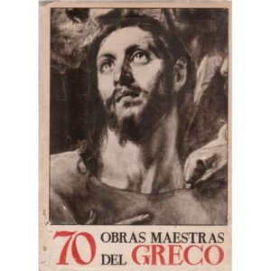 70 Obras maestras del Greco