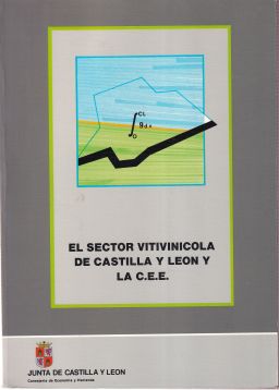 El sector vitivinícola de Castilla y León y la C. E. E.
