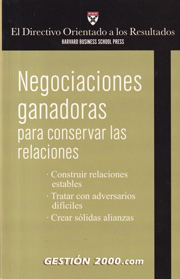 Negociaciones ganadoras para conservar las relaciones