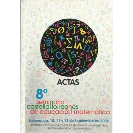 8º Seminario castellano-leonés de educación matemática