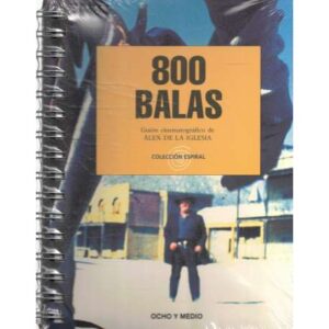 800 Balas. Guión cinematográfico