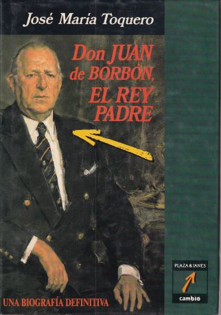Don Juan de Borbón, el rey padre