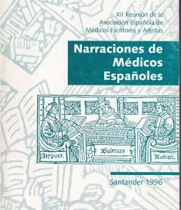 Narraciones de médicos españoles