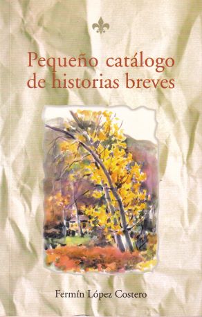Pequeño catálogo de historias breves