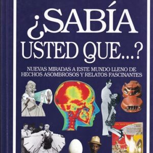 ¿Sabía usted que...?